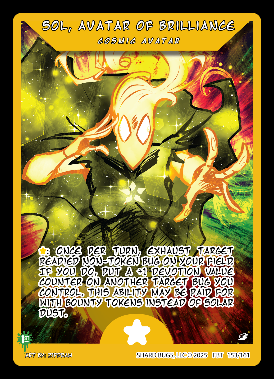 Sol, Avatar of Brilliance – Set 2: First Bounty