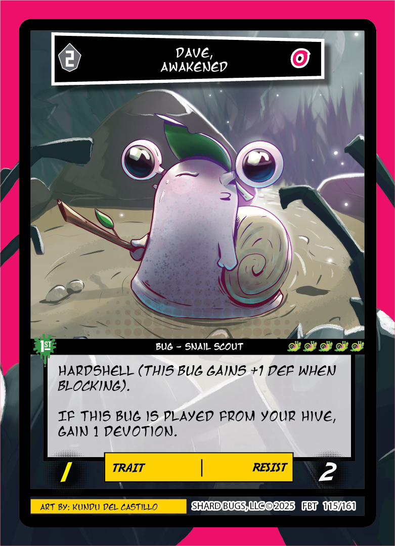 Dave, Awakened (Secret) – Set 2: First Bounty