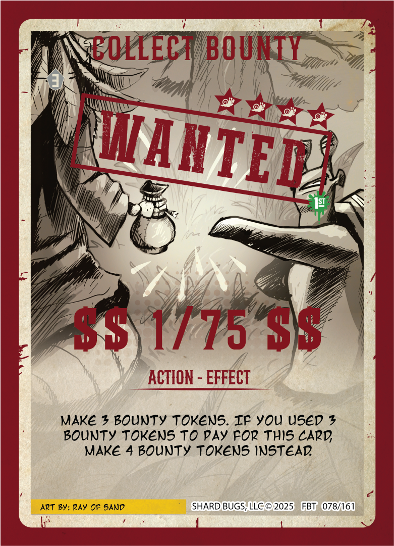Collect Bounty (Serial) – Set 2: First Bounty