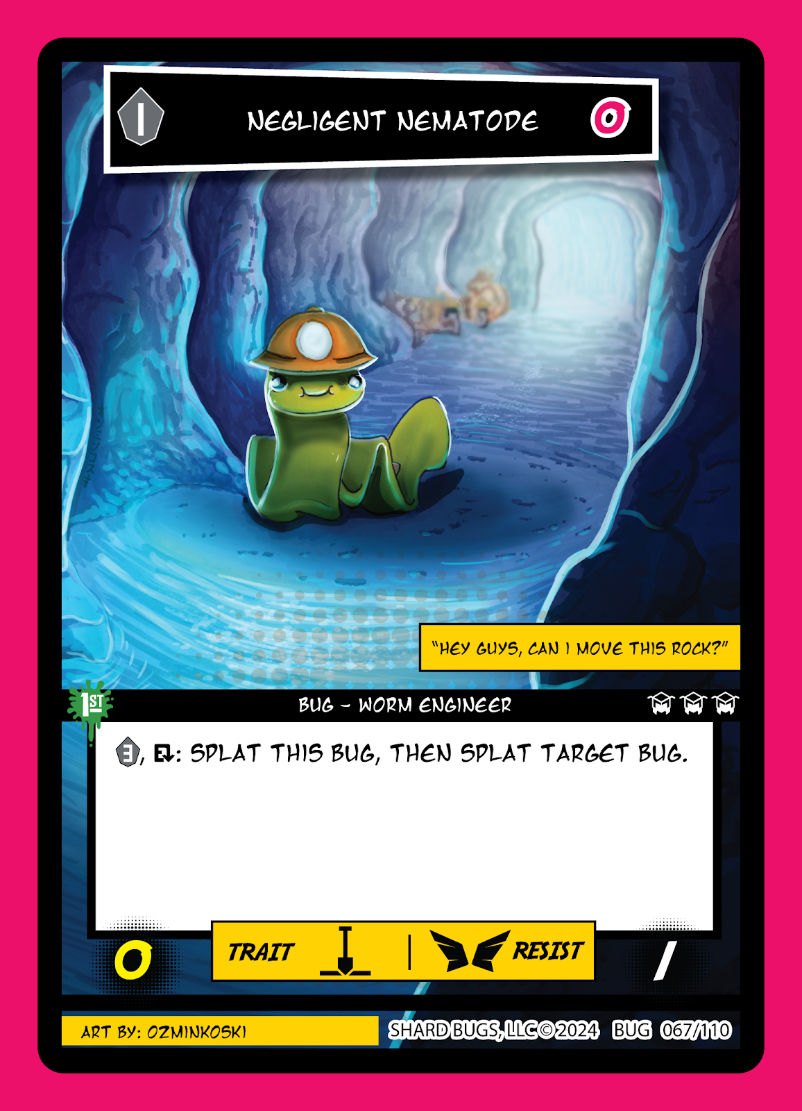 Negligent Nematode – Set 1: The Bug-inning