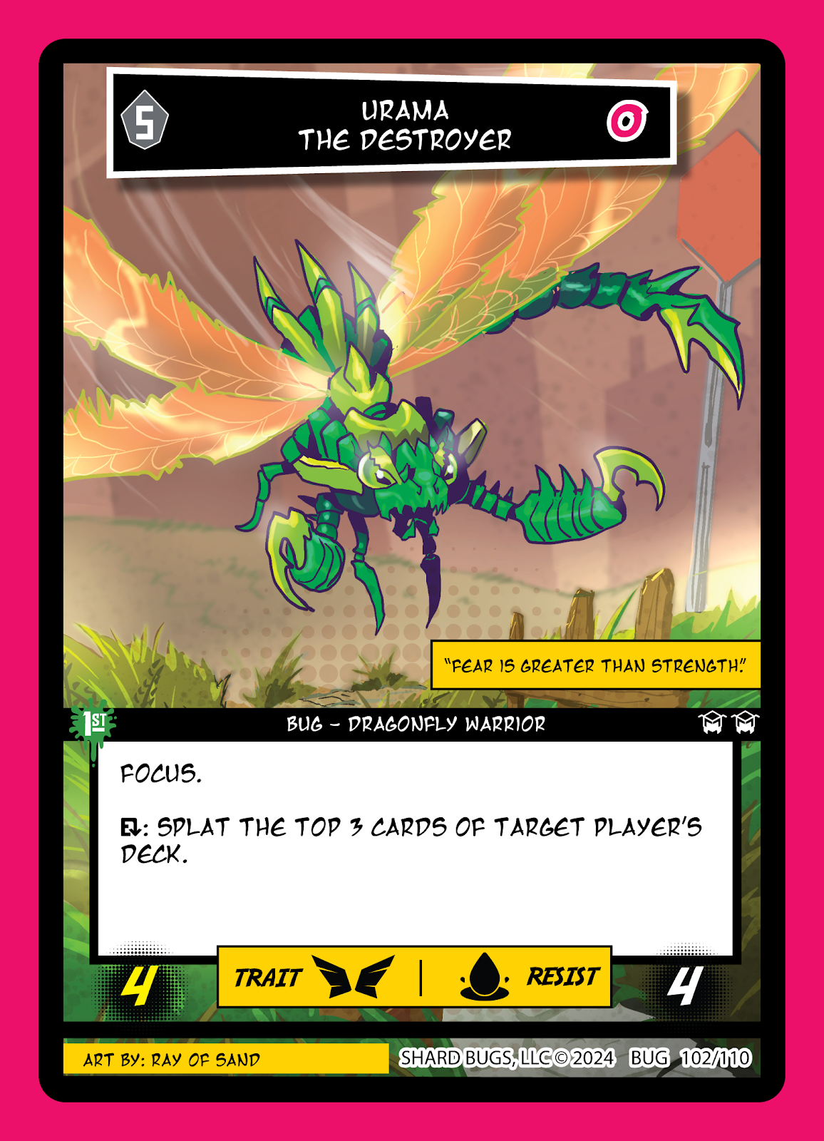 Urama, the Destroyer – Set 1: The Bug-inning
