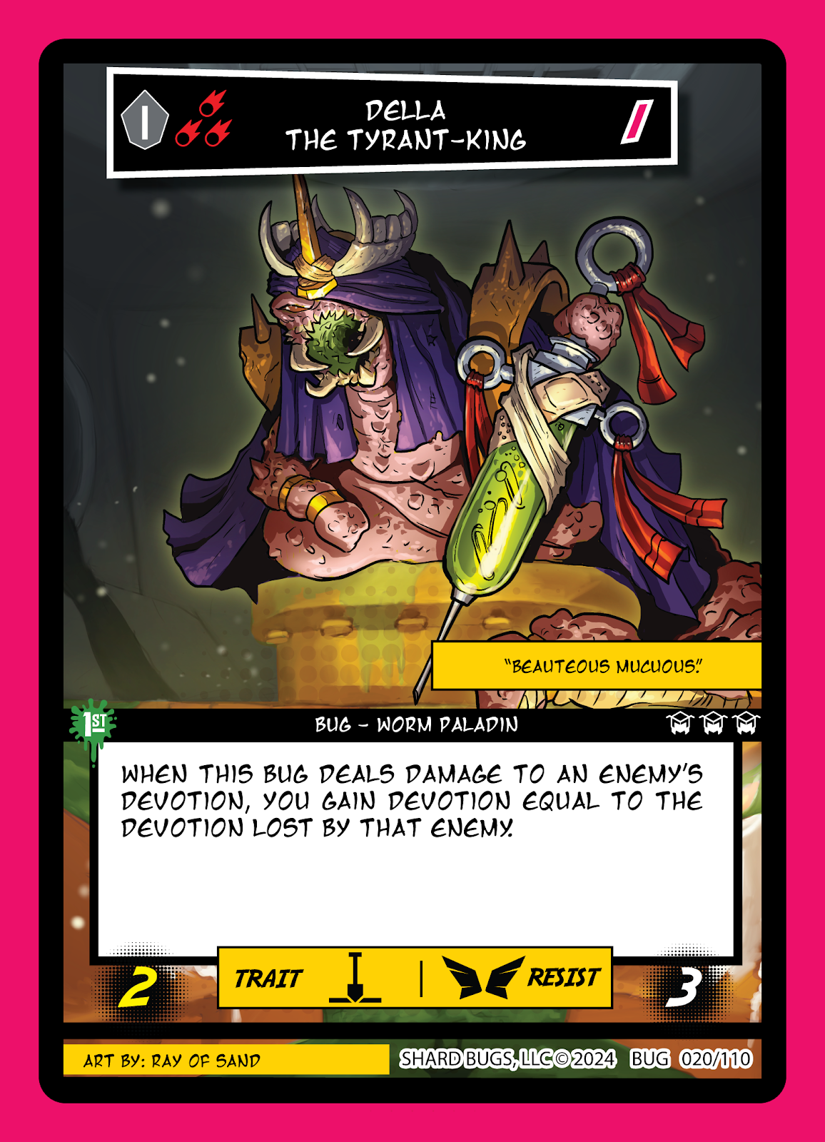 Della The Tyrant-King – Set 1: The Bug-inning