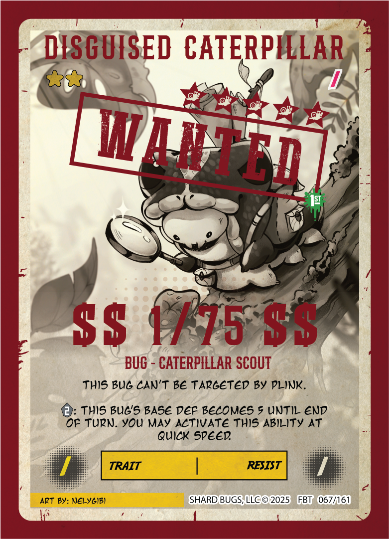 Disguised Caterpillar (Serial) – Set 2: First Bounty
