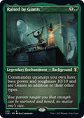 Raised by Giants (Foil Etched)