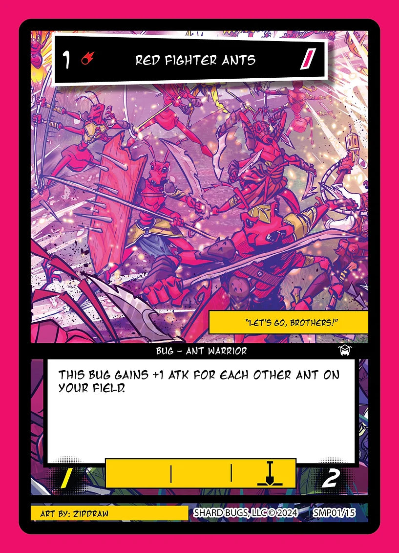 Red Fighter Ants – Promos