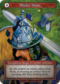 Shatter Strike (Foil)