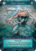 Slimy Mutants (Foil)