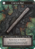 Cold Iron Rod (Foil) – Arthurian Legends