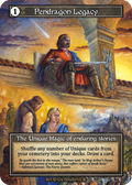 Pendragon Legacy (Foil) – Arthurian Legends