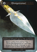 Rhongomyniad – Arthurian Legends