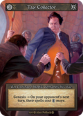 Tax Collector – Arthurian Legends