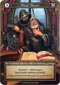 Mage Slayer (Foil) – Beta