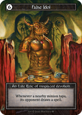 False Idol (Foil) – Gothic
