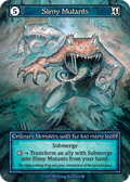 Slimy Mutants / Foil